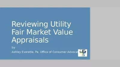 Reviewing Utility Fair Market Value Appraisals