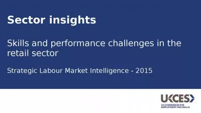 Sector insights   Skills and performance challenges in the retail sector