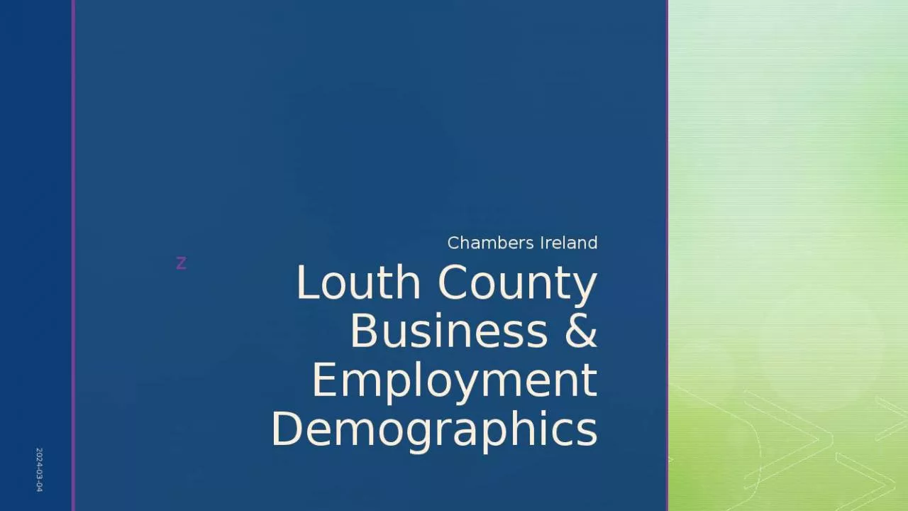 PPT-Louth County Business & Employment Demographics