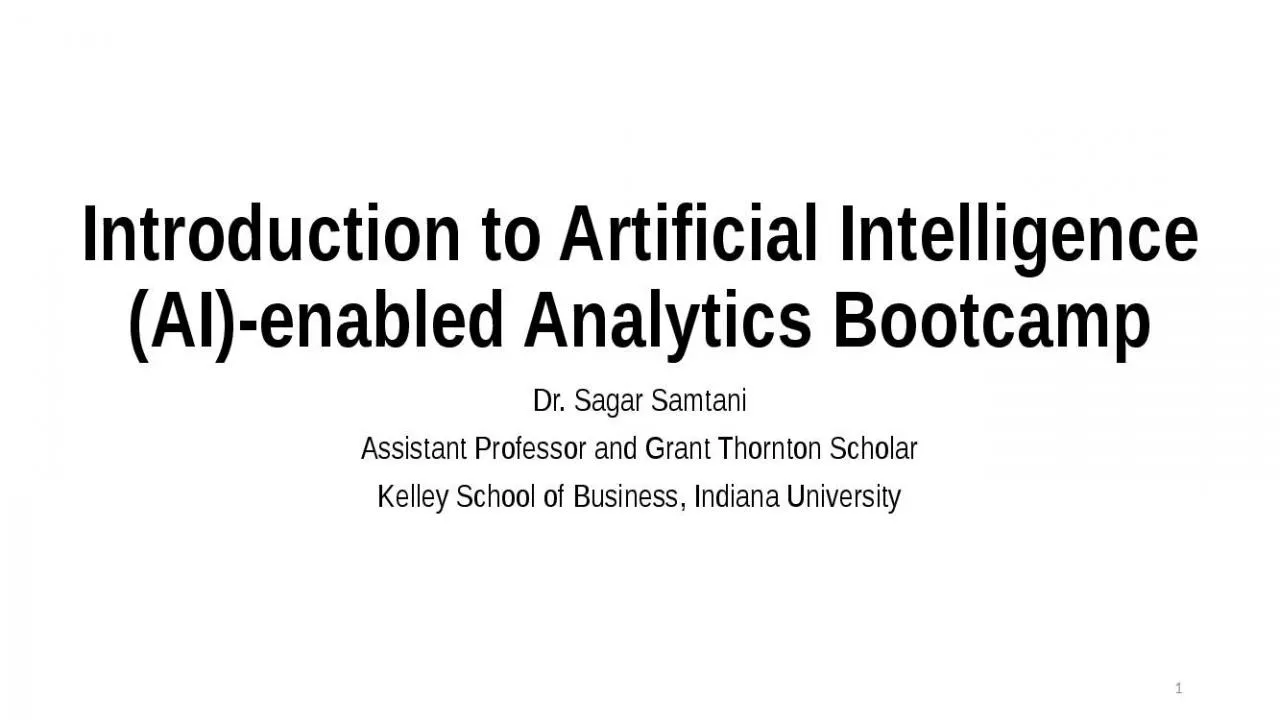 PPT-Introduction to Artificial Intelligence (AI)-enabled Analytics Bootcamp