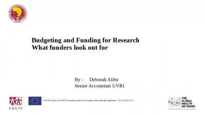 Budgeting and Funding for Research What funders look out for