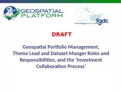 Geospatial Portfolio Management, Theme Lead and Dataset Manger Roles and Responsibilities,