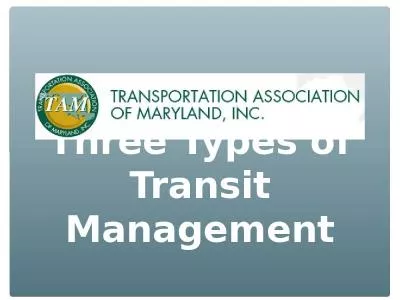 Three Types of Transit Management