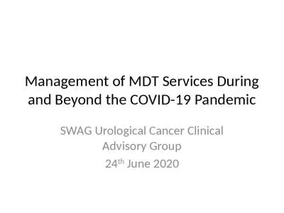 Management of MDT Services During and Beyond the COVID-19 Pandemic