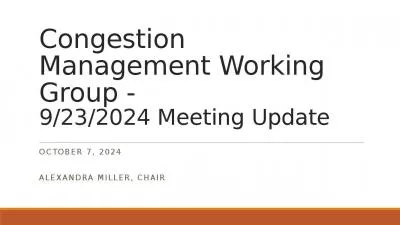 Congestion Management Working Group - 9/23/2024 Meeting Update