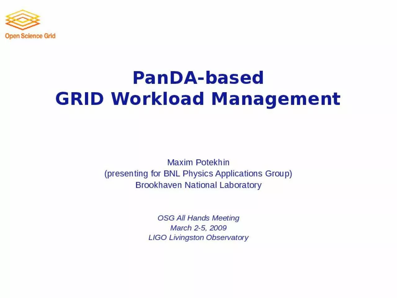 PPT-PanDA-based GRID Workload Management