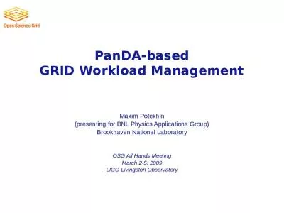 PanDA-based GRID Workload Management