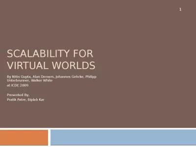 Scalability for Virtual Worlds