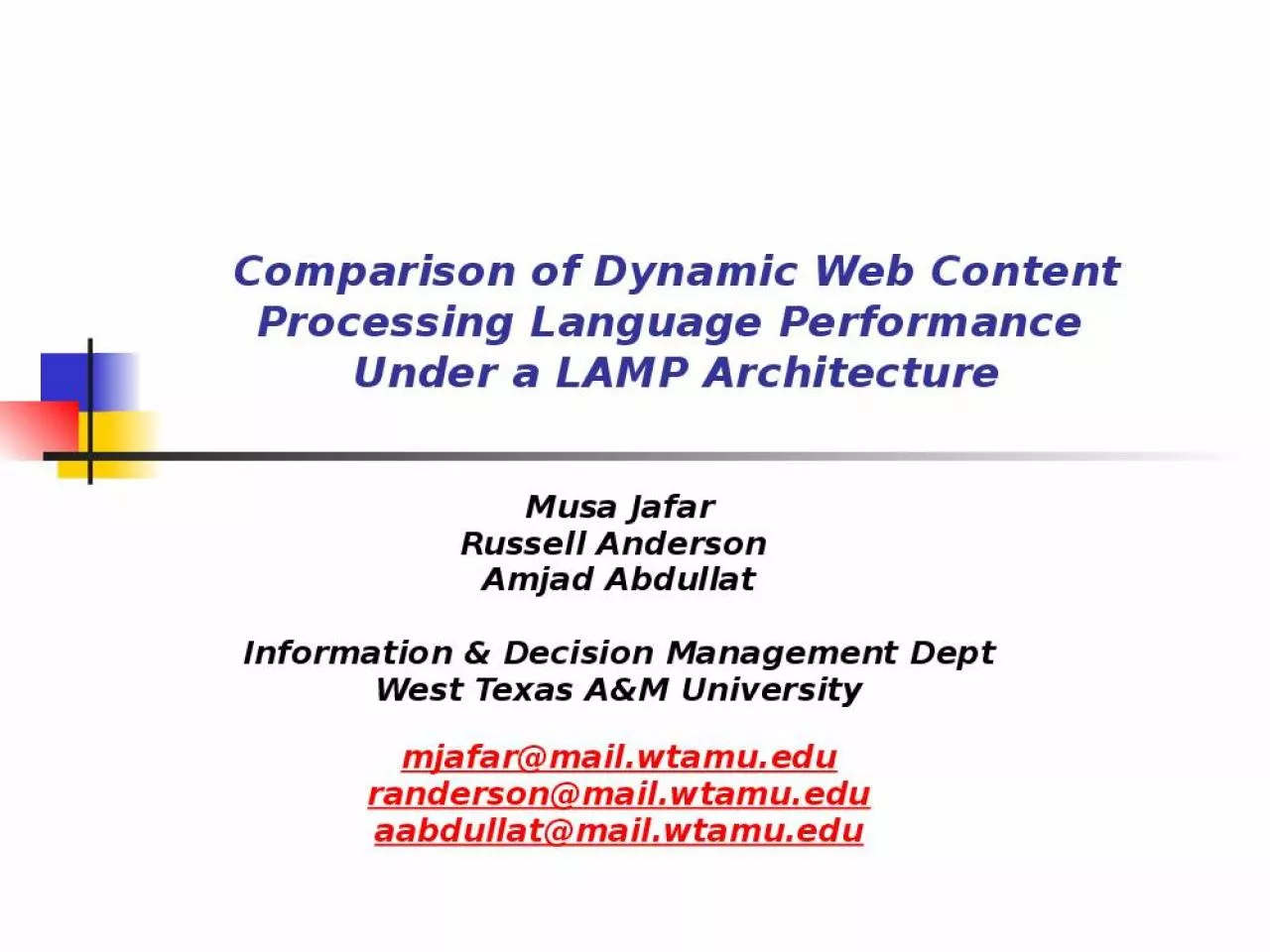 PPT-Comparison of Dynamic Web Content Processing Language Performance Under a LAMP Architecture