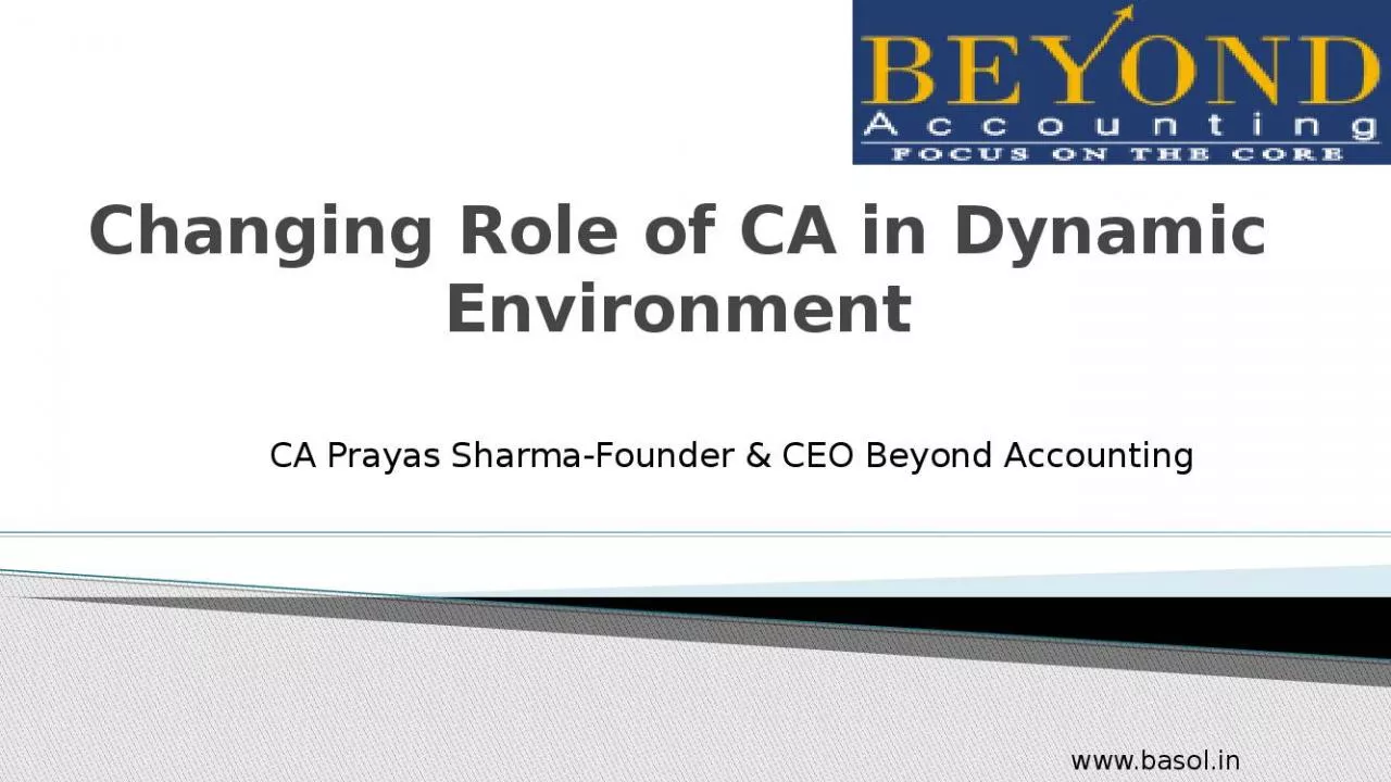 PPT-Changing Role of CA in Dynamic Environment