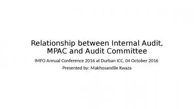 Relationship between Internal Audit, MPAC and Audit Committee