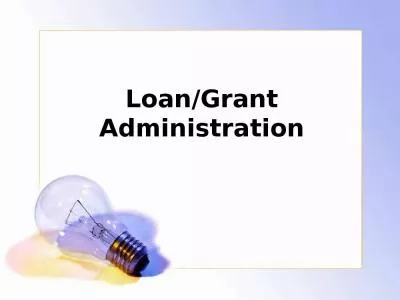 Loan/Grant Administration