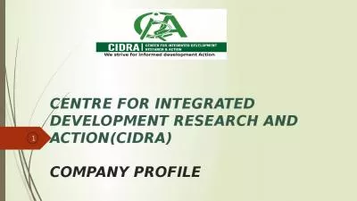 CENTRE FOR INTEGRATED DEVELOPMENT RESEARCH AND ACTION(CIDRA) COMPANY PROFILE