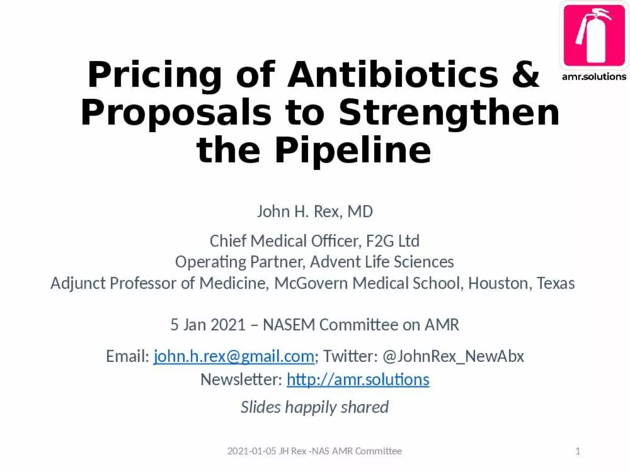 PPT-Pricing of Antibiotics & Proposals to Strengthen the Pipeline