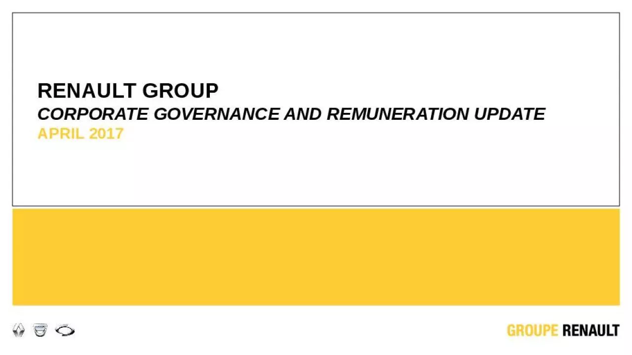 PPT-RENAULT GROUP Corporate Governance and Remuneration Update April 2017