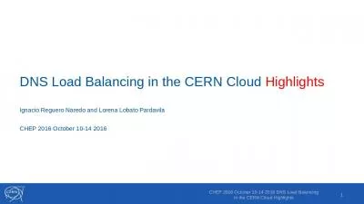 DNS Load Balancing in the CERN Cloud Highlights