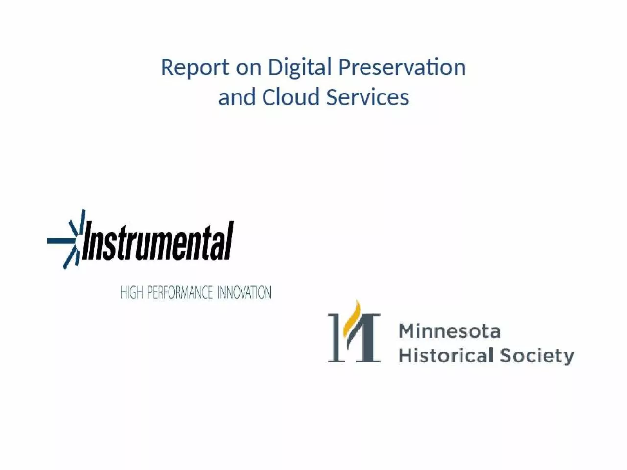 PPT-Report on Digital Preservation and Cloud Services