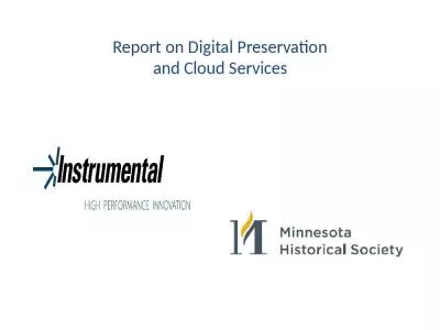 Report on Digital Preservation  and Cloud Services