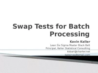 Swap Tests for Batch Processing