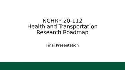 NCHRP 20-112 Health and Transportation Research Roadmap