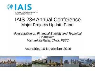 IAIS 23rd Annual Conference Major Projects Update Panel Presentation on Financial Stability