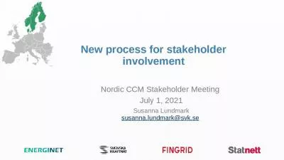 New process for stakeholder involvement