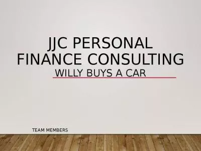 JJC Personal finance consulting Willy Buys a car