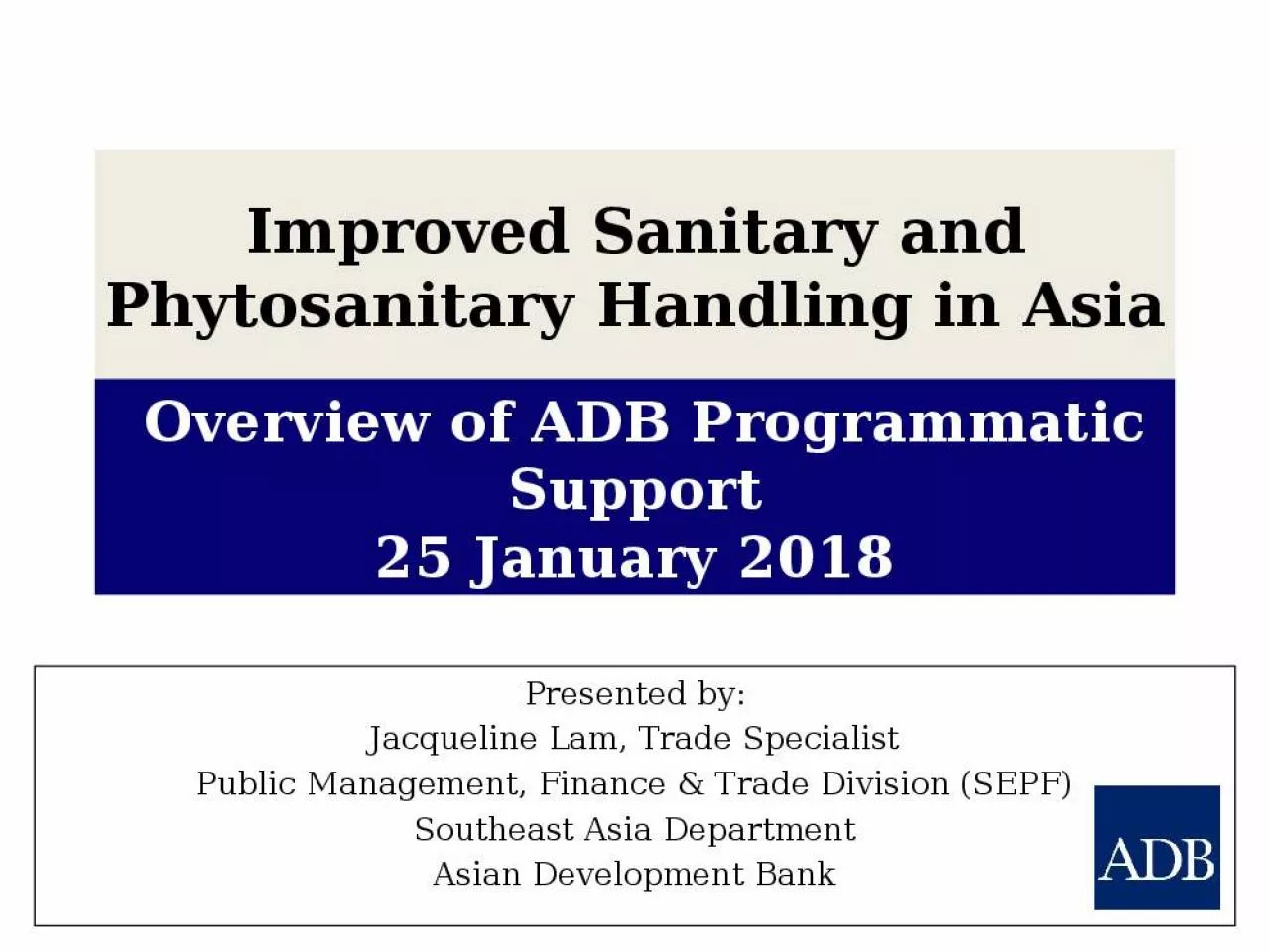 PPT-Improved Sanitary and Phytosanitary Handling in Asia