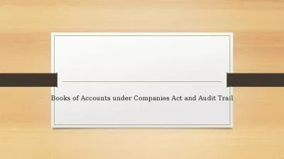 Books of Accounts under Companies Act and Audit Trail