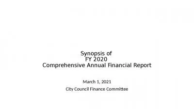 Synopsis of  FY 2020  Comprehensive Annual Financial Report