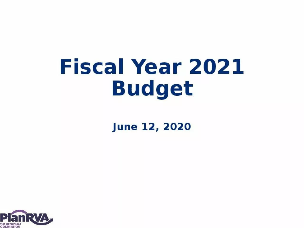 PPT-Fiscal Year 2021 Budget