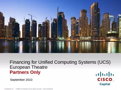 Financing for Unified Computing Systems (UCS) European Theatre Partners Only