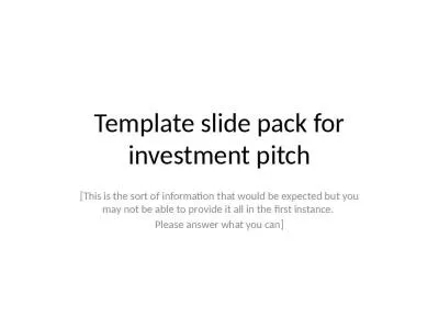 Template slide pack for investment pitch