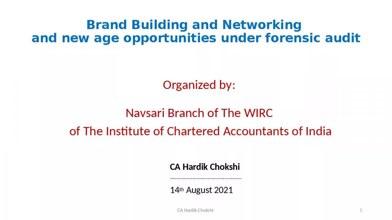 PPT-Brand Building and Networking and new age opportunities under forensic audit