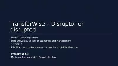 TransferWise   Disruptor or disrupted