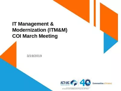 IT Management & Modernization (ITM&M)  COI March Meeting