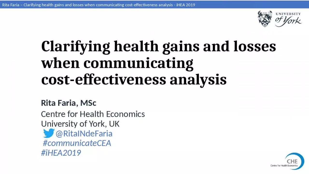 PPT-Clarifying health gains and losses when communicating cost-effectiveness analysis