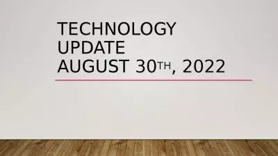 Technology update  August 30th, 2022