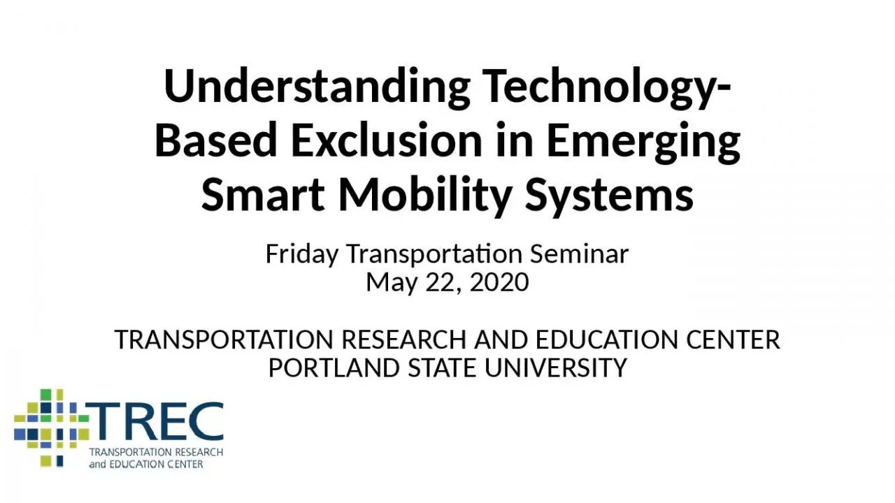 PPT-Understanding Technology-Based Exclusion in Emerging Smart Mobility Systems