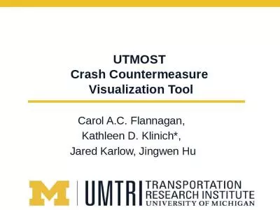 UTMOST  Crash Countermeasure  Visualization Tool