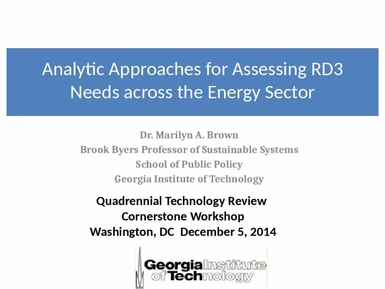 PPT-Analytic Approaches for Assessing RD3 Needs across the Energy Sector