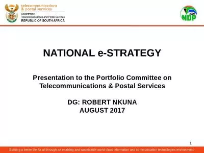 NATIONAL e-STRATEGY Presentation to the Portfolio Committee on Telecommunications & Postal