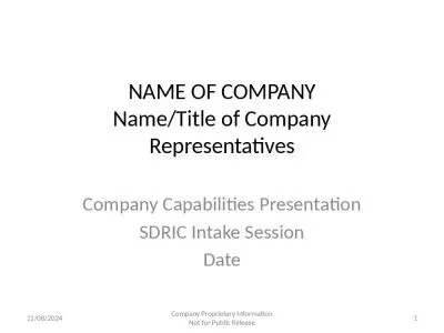 NAME OF COMPANY Name/Title of Company Representatives