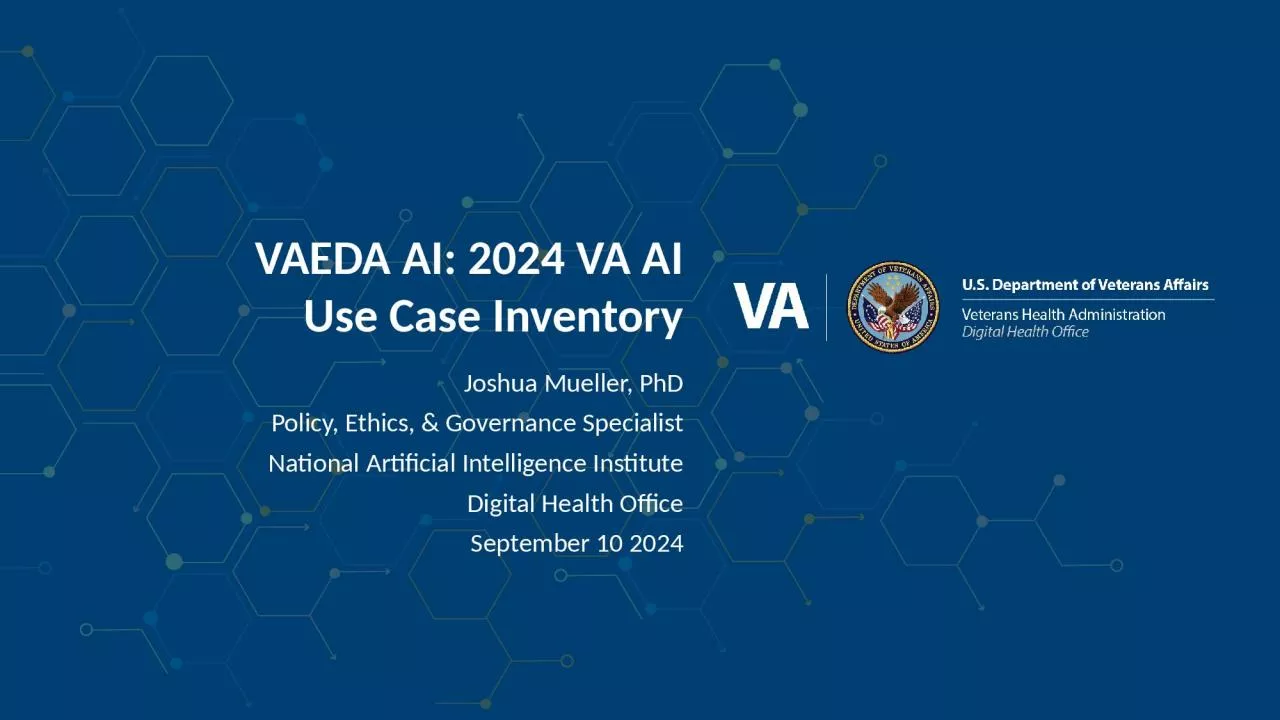 PPT-VAEDA AI: 2024 VA AI Use Case Inventory