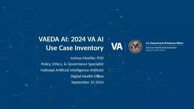 VAEDA AI: 2024 VA AI Use Case Inventory