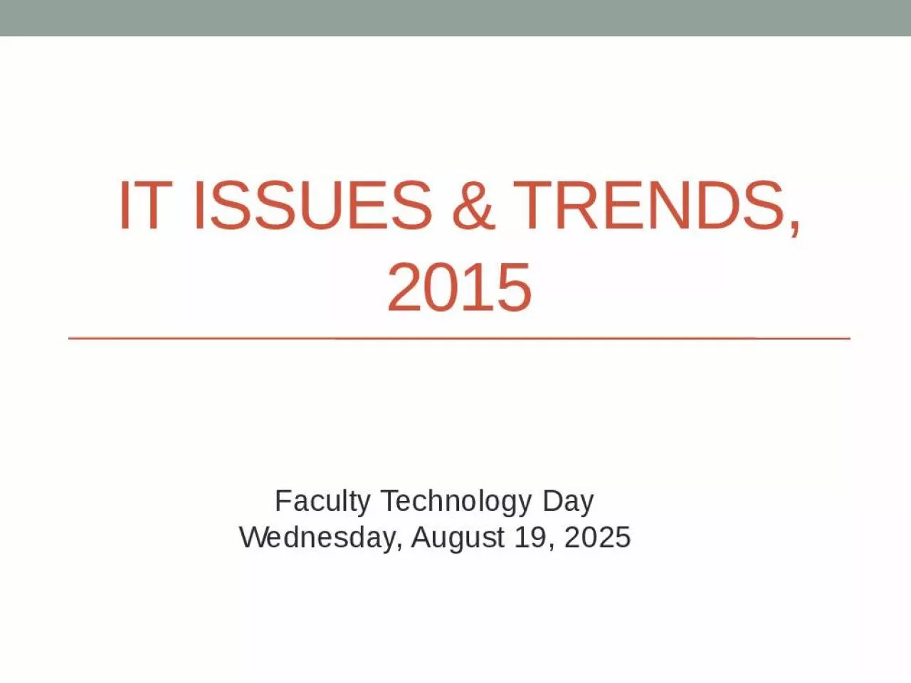 PPT-IT Issues & Trends, 2015