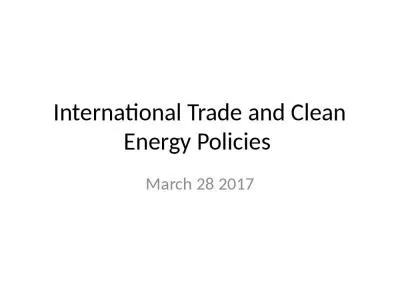 International Trade and Clean Energy Policies