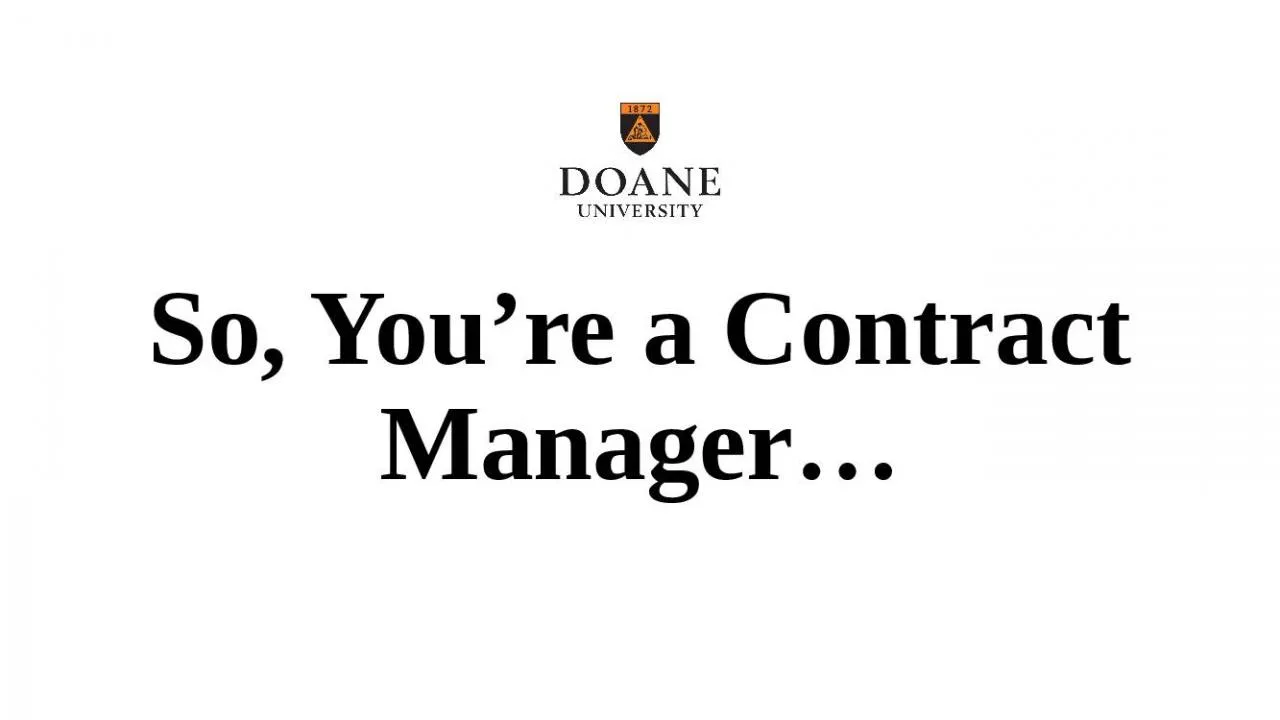 PPT-So, You re a Contract Manager