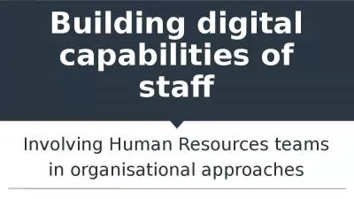 Building digital capabilities of staff