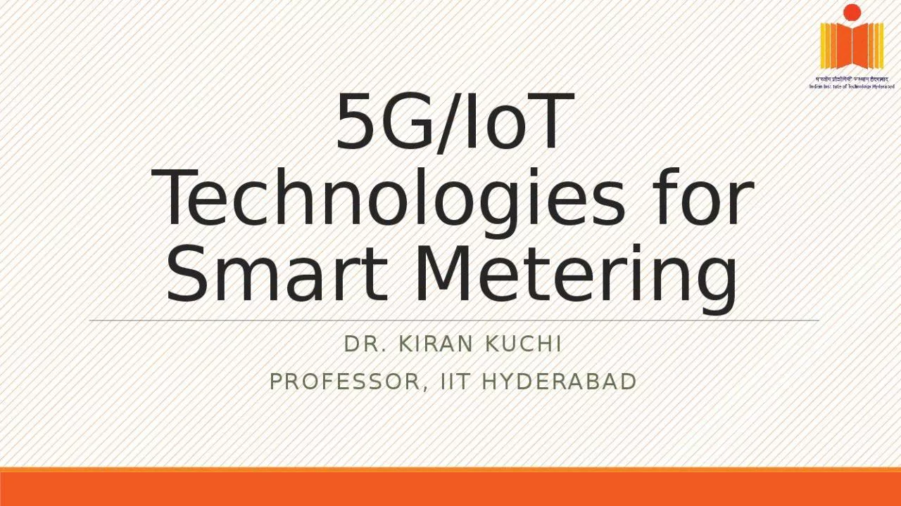 PPT-5G/IoT Technologies for Smart Metering